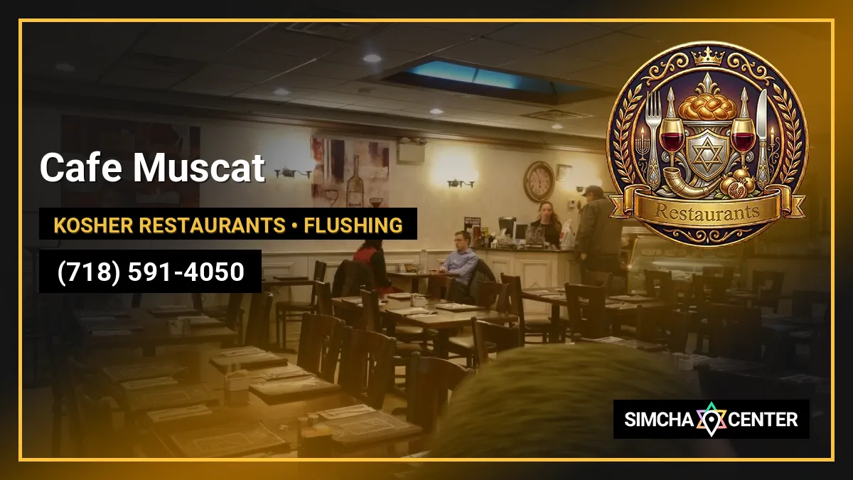 Cafe Muscat — Kosher Restaurants