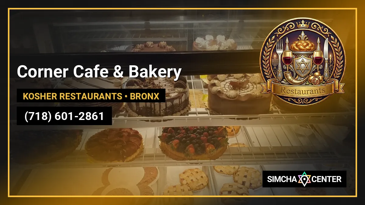 Corner Cafe & Bakery — Kosher Restaurants