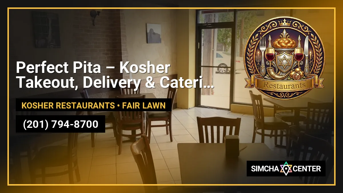 Perfect Pita – Kosher Takeout, Delivery & Catering — Kosher Restaurants