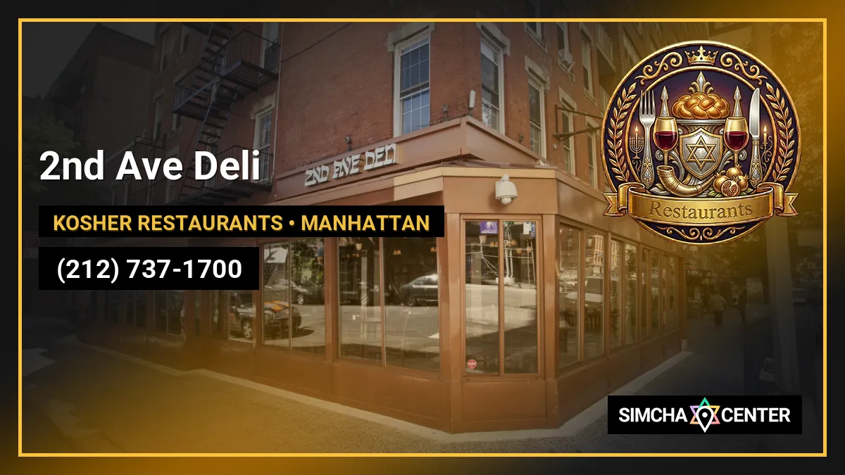 2nd Ave Deli — Kosher Restaurants