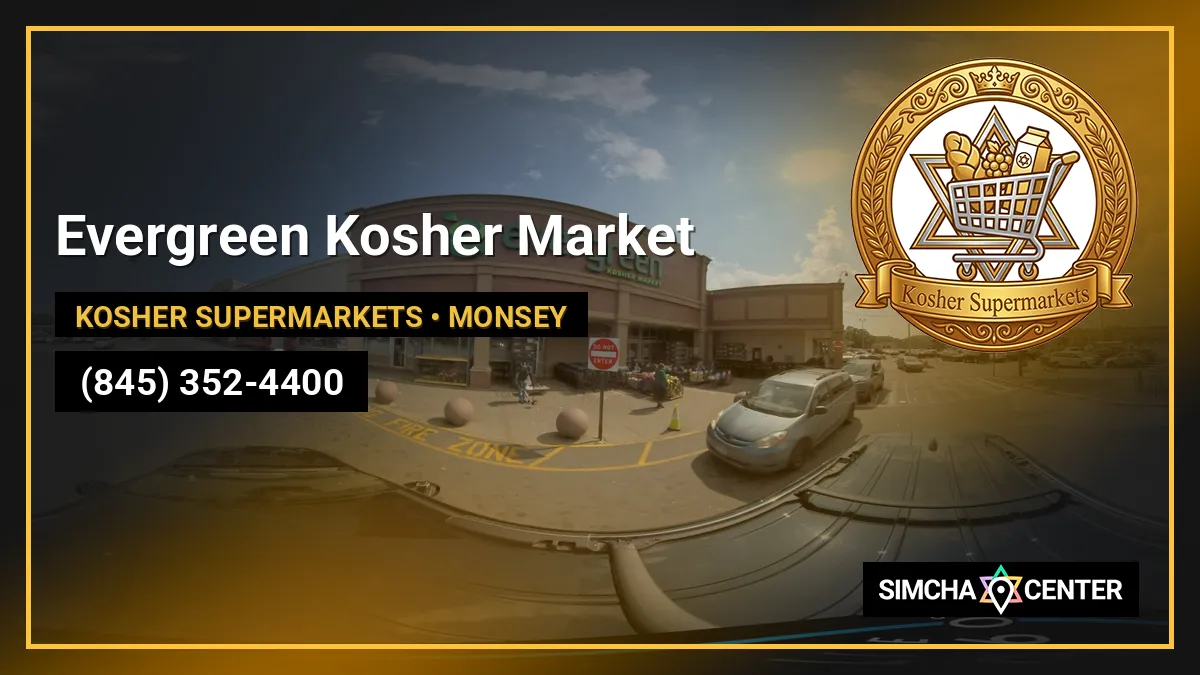 Evergreen Kosher Market — Kosher Supermarkets