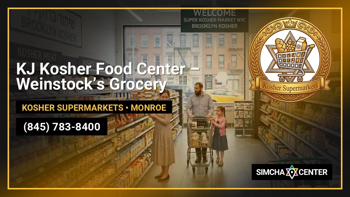 KJ Kosher Food Center – Weinstock’s Grocery — Kosher Supermarkets