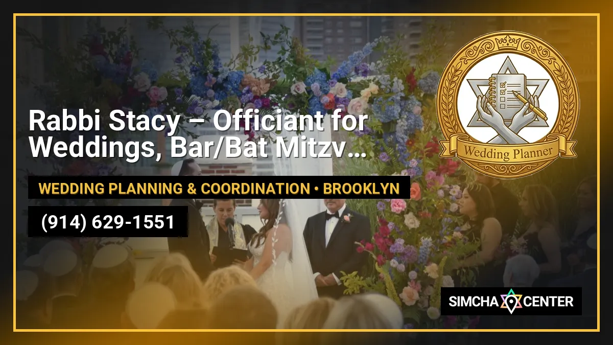 Rabbi Stacy – Officiant for Weddings, Bar/Bat Mitzvah, Baby Namings, Bris, Funerals — Mohel & Bris Milah