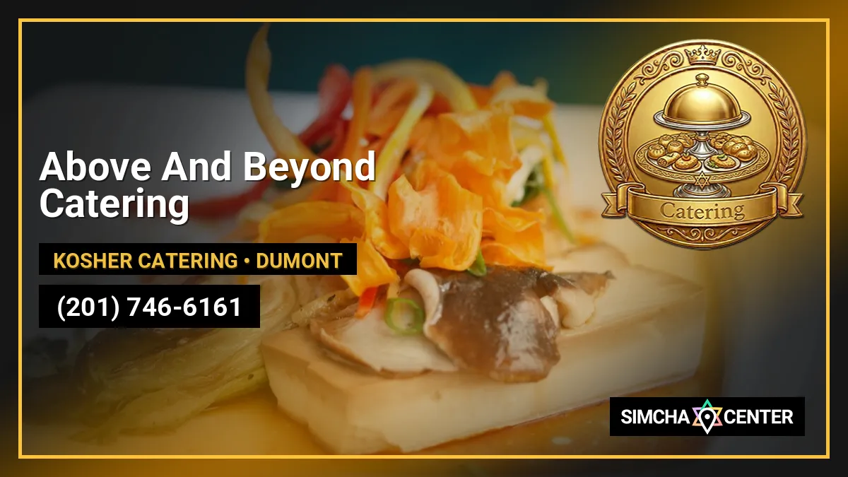 Above And Beyond Catering — Kosher Catering