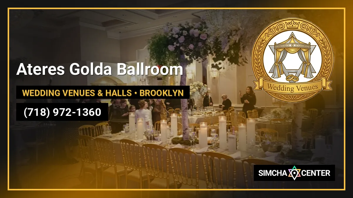 Ateres Golda Ballroom — Wedding Venues & Halls