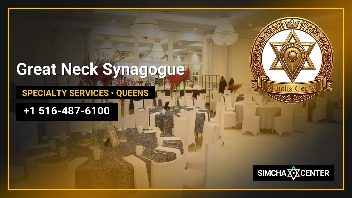 Great Neck Synagogue — Specialty Services