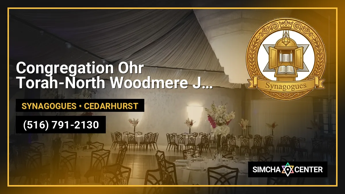 Congregation Ohr Torah-North Woodmere Jewish Center — Synagogues