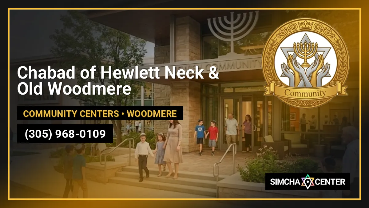 Chabad of Hewlett Neck & Old Woodmere — Community Centers
