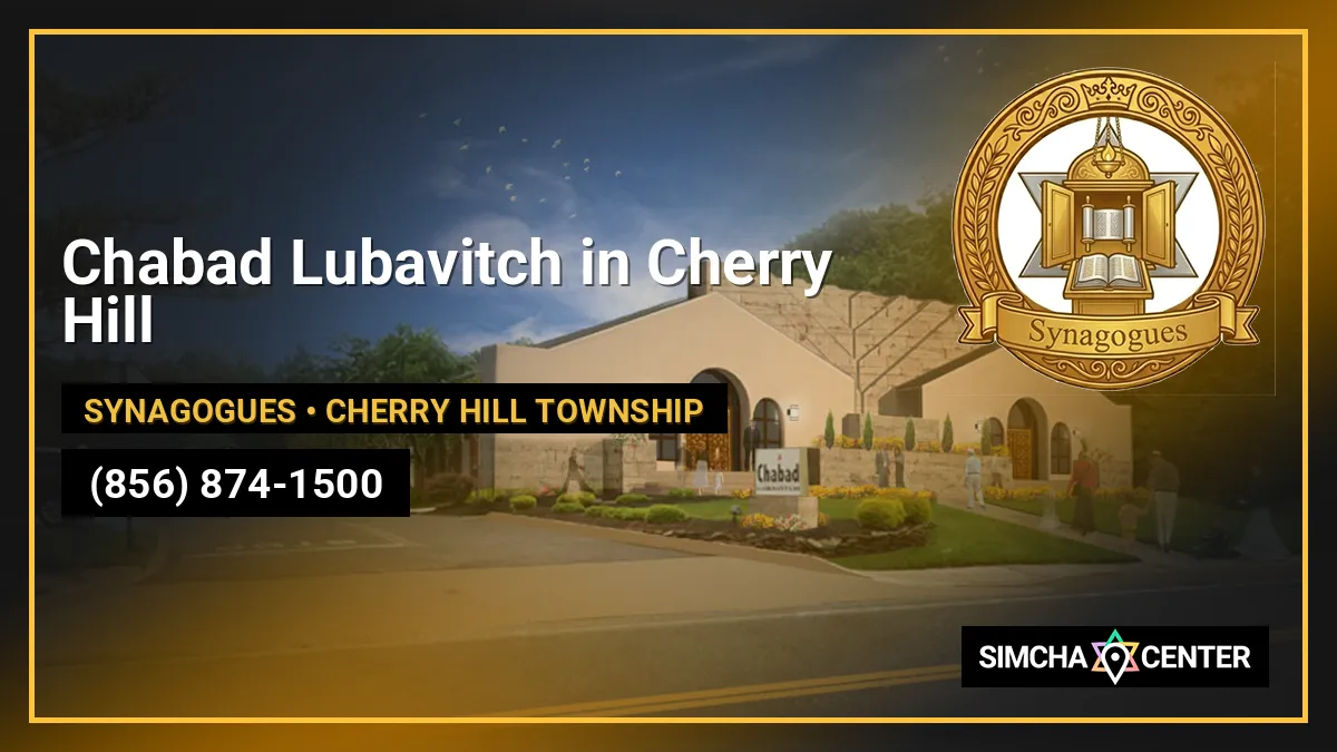 Chabad Lubavitch in Cherry Hill — Synagogues
