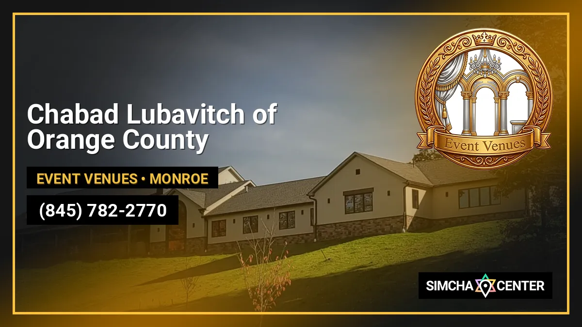 Chabad Lubavitch of Orange County — Event Venues