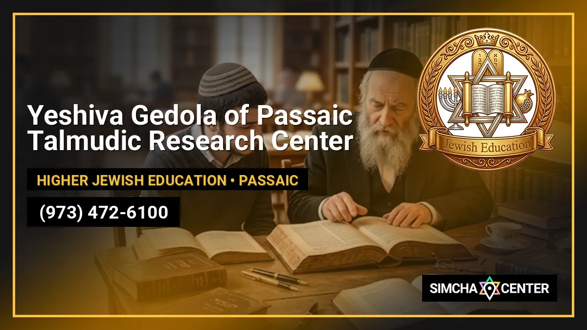 Yeshiva Gedola of Passaic Talmudic Research Center — Higher Jewish Education