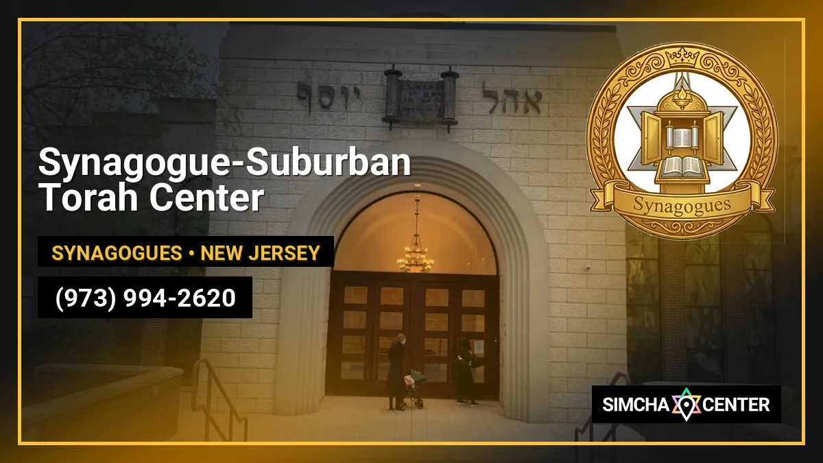Synagogue-Suburban Torah Center — Synagogues