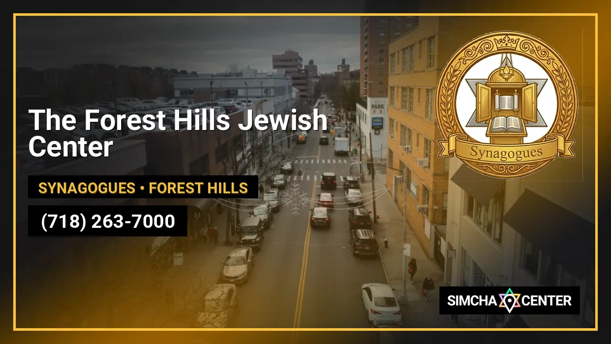 The Forest Hills Jewish Center — Synagogues