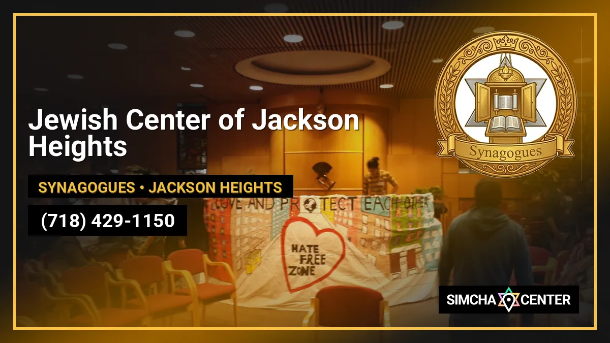 Jewish Center of Jackson Heights — Synagogues