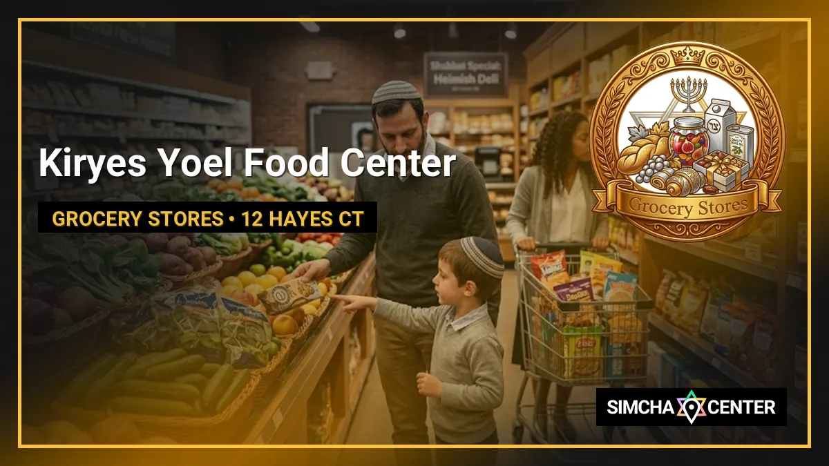 Kiryes Yoel Food Center — Grocery Stores
