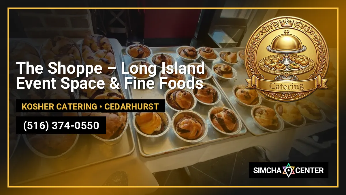 The Shoppe – Long Island Event Space & Fine Foods — Kosher Catering