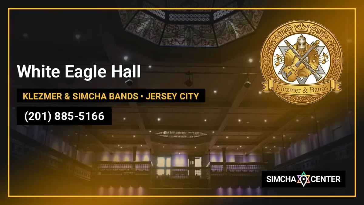 White Eagle Hall — Klezmer & Simcha Bands
