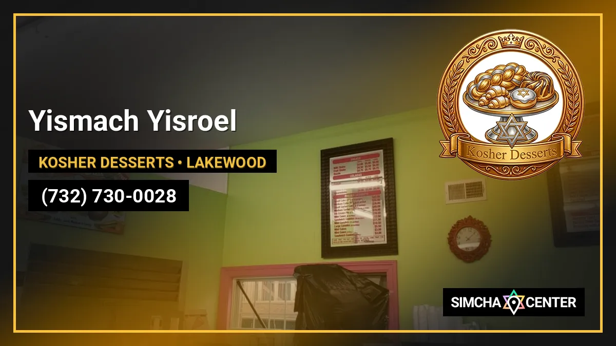 Yismach Yisroel — Kosher Desserts