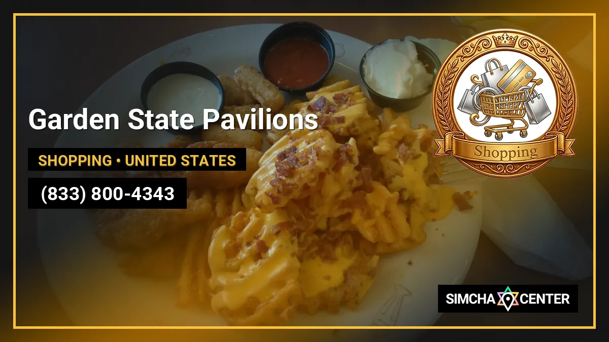 Garden State Pavilions — Shopping