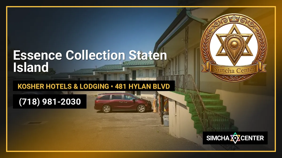 Essence Collection Staten Island — Kosher Hotels & Lodging