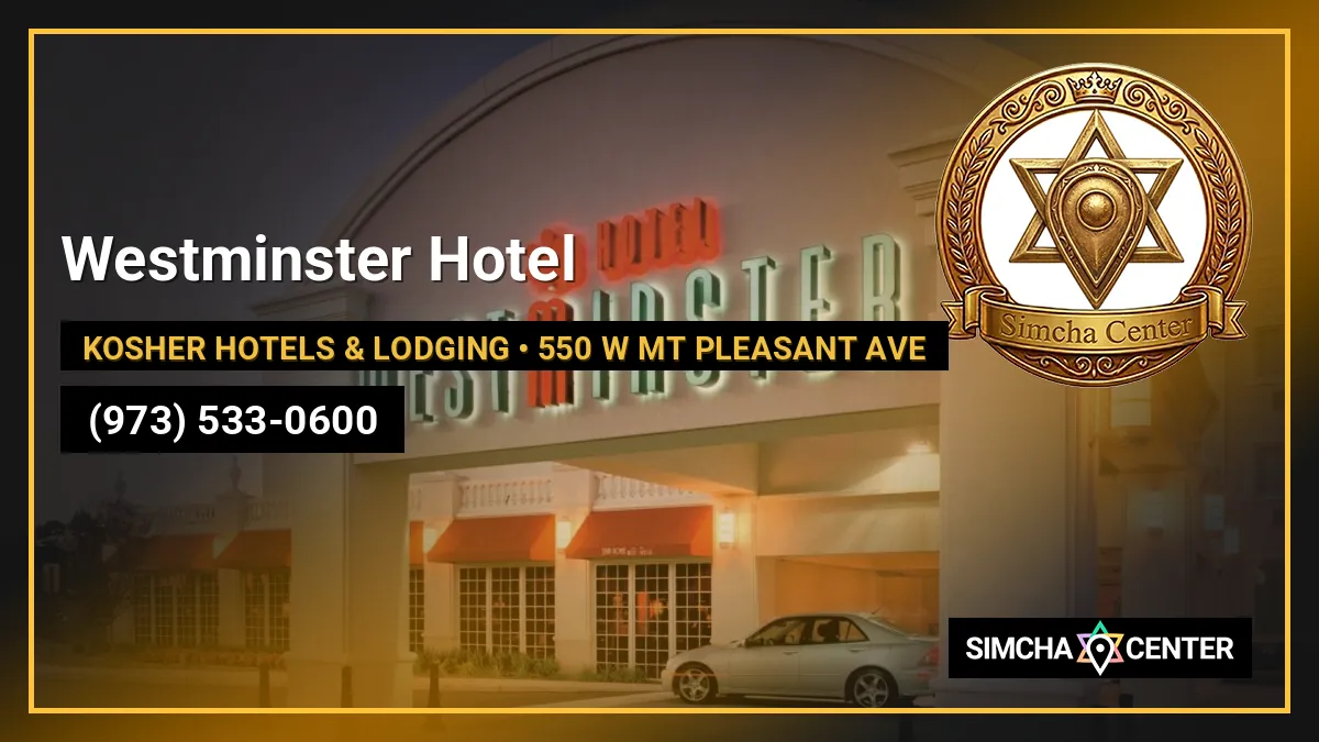 Westminster Hotel — Kosher Hotels & Lodging