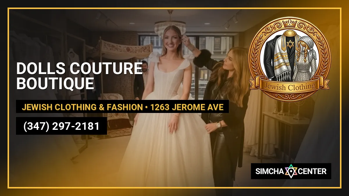 DOLLS COUTURE BOUTIQUE — Jewish Clothing & Fashion
