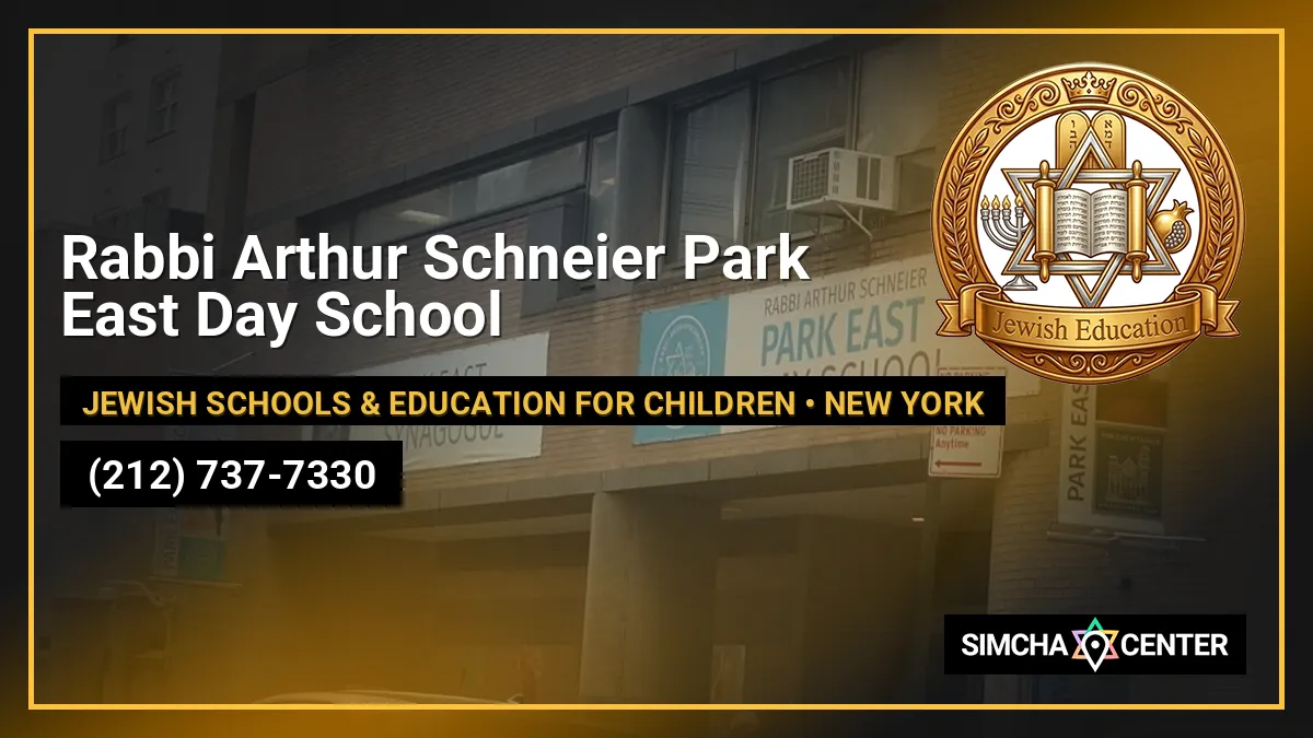 Rabbi Arthur Schneier Park East Day School — Jewish Schools & Education for Children
