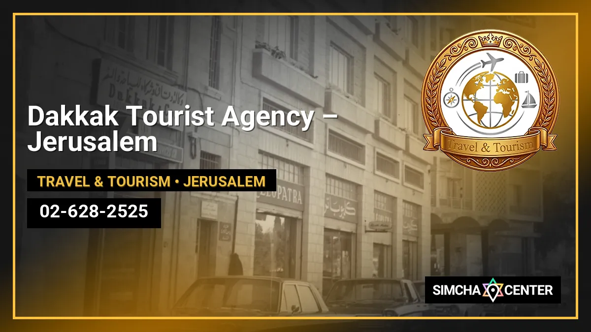 Dakkak Tourist Agency – Jerusalem — Travel & Tourism