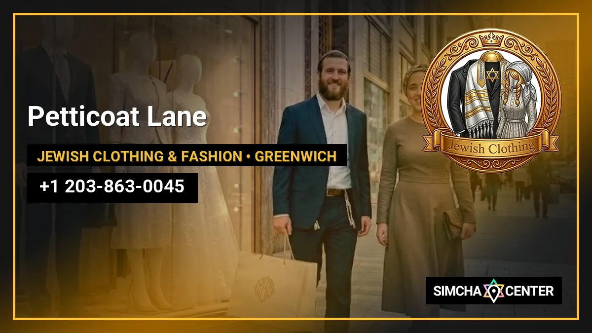 Petticoat Lane — Jewish Clothing & Fashion