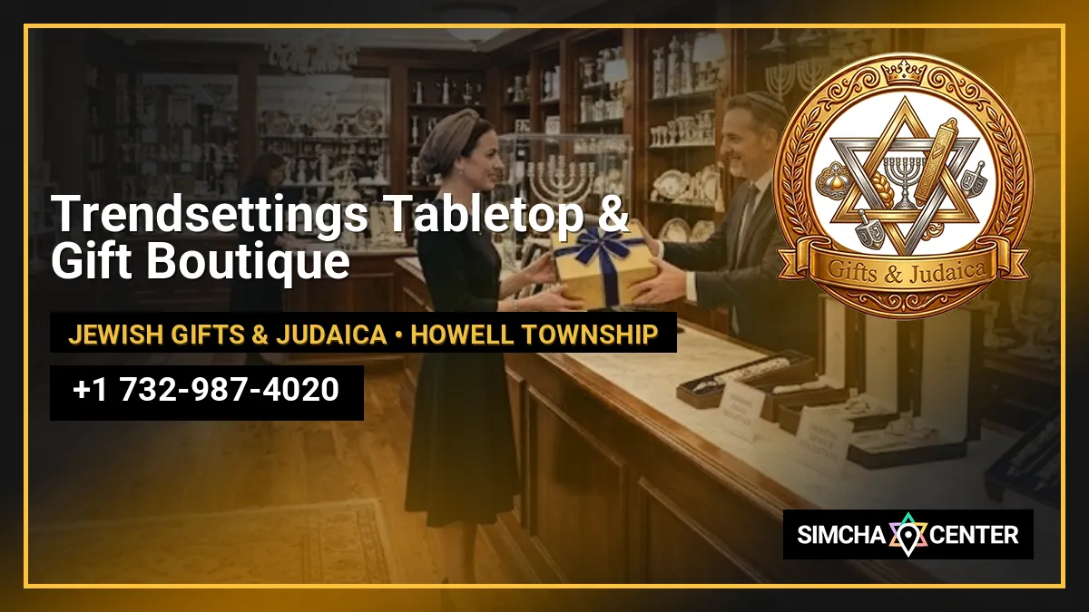 Trendsettings Tabletop & Gift Boutique — Jewish Gifts & Judaica
