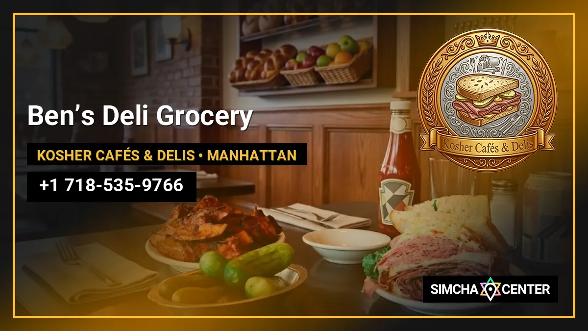 Ben’s Deli Grocery — Kosher Cafés & Delis