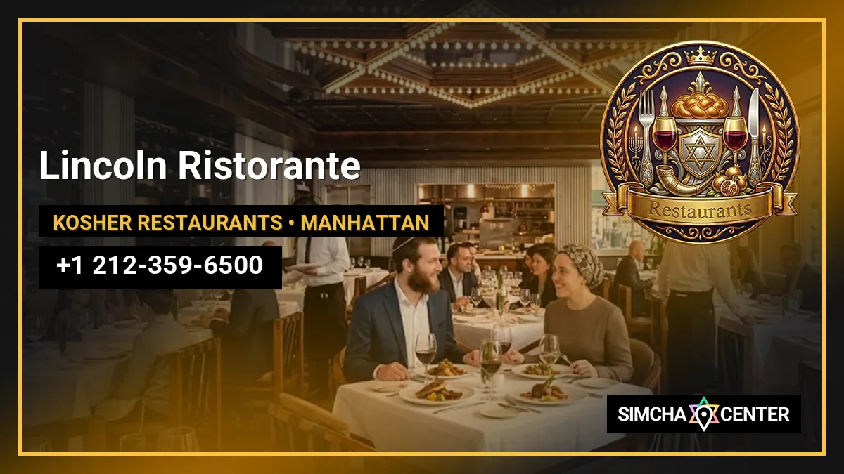 Lincoln Ristorante — Kosher Restaurants