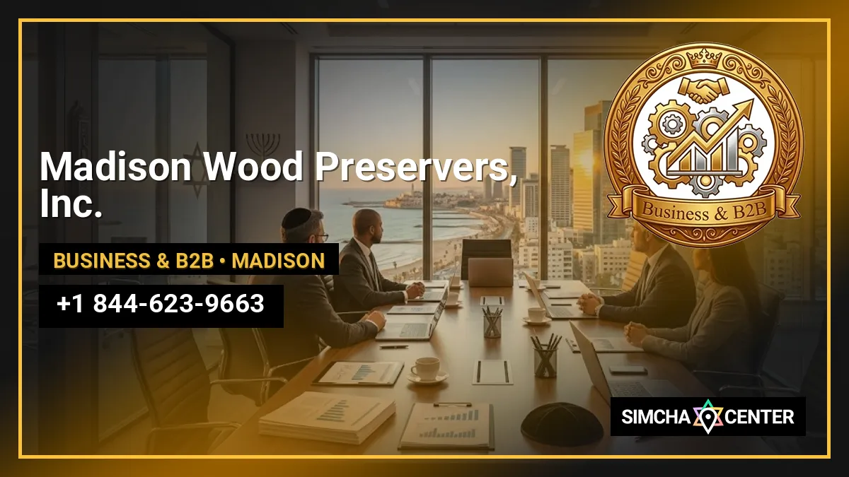Madison Wood Preservers, Inc. — Business & B2B