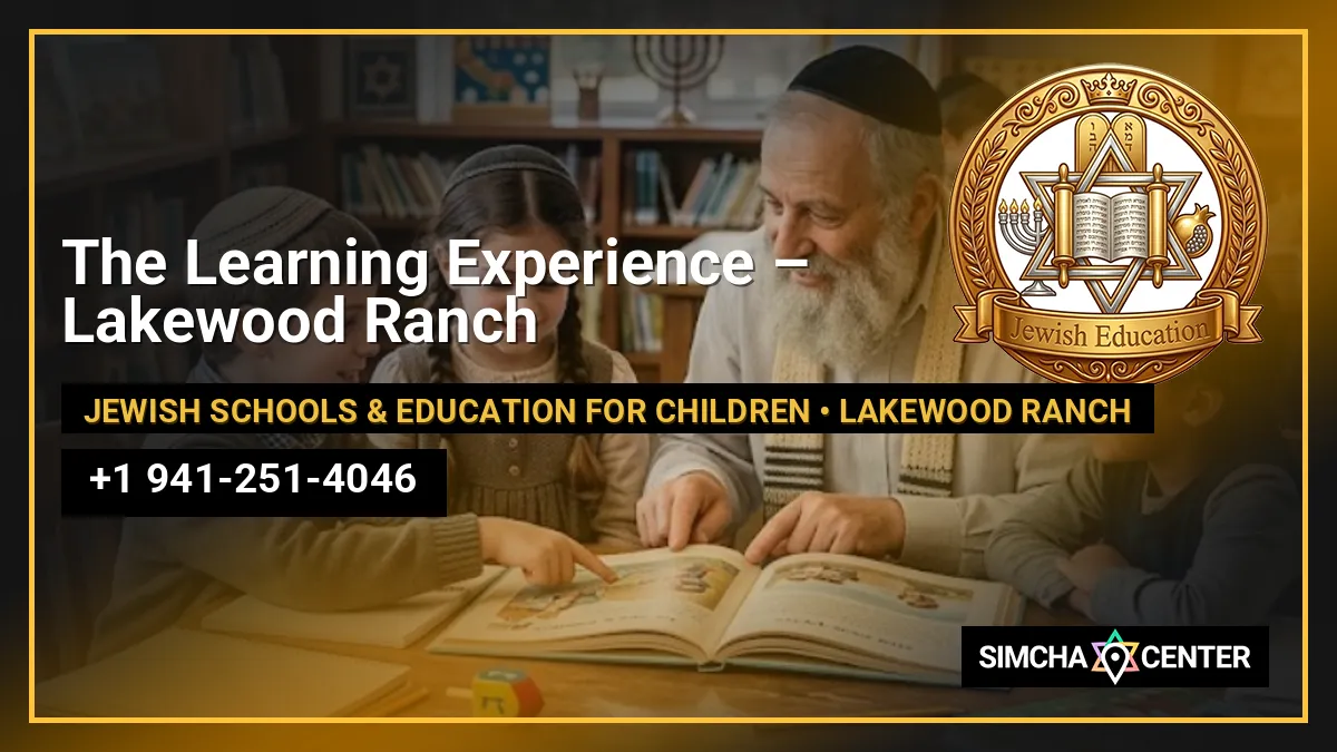 The Learning Experience – Lakewood Ranch — Jewish Schools & Education for Children