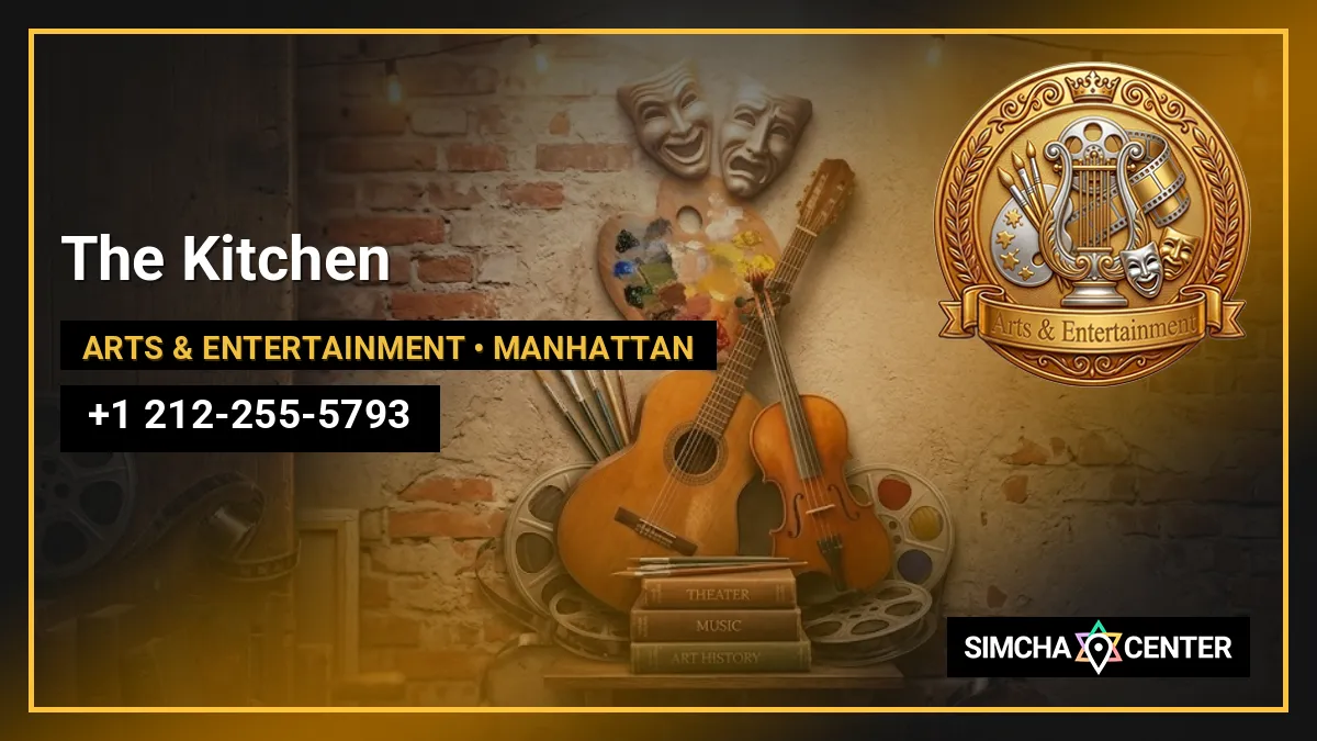 The Kitchen — Arts & Entertainment