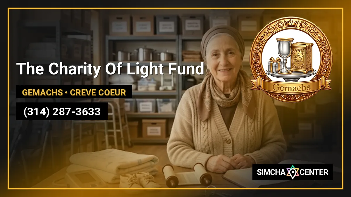 The Charity Of Light Fund — Gemachs