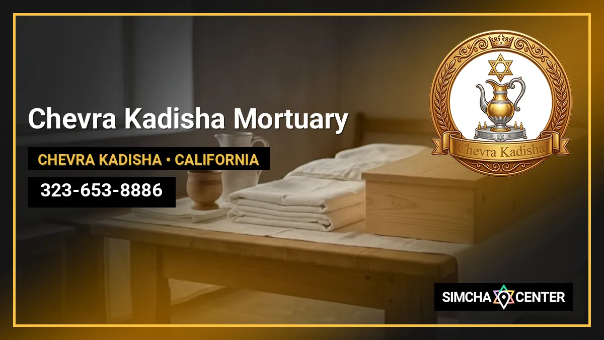 Chevra Kadisha Mortuary — Chevra Kadisha
