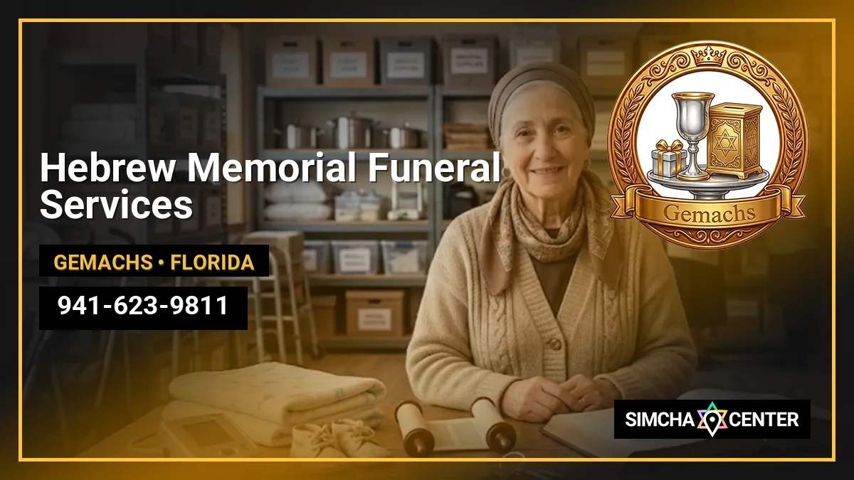 Hebrew Memorial Funeral Services — Gemachs