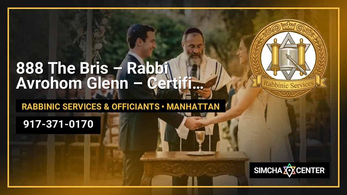888 The Bris – Rabbi Avrohom Glenn – Certified Mohel — Mohel & Bris Milah