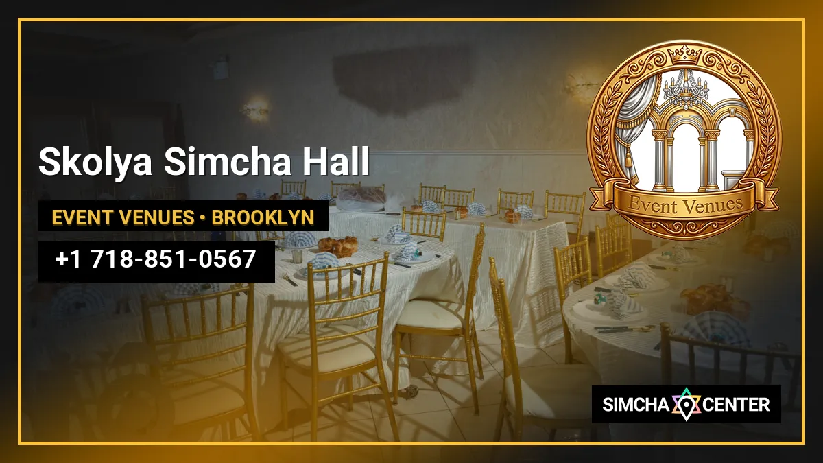 Skolya Simcha Hall — Event Venues