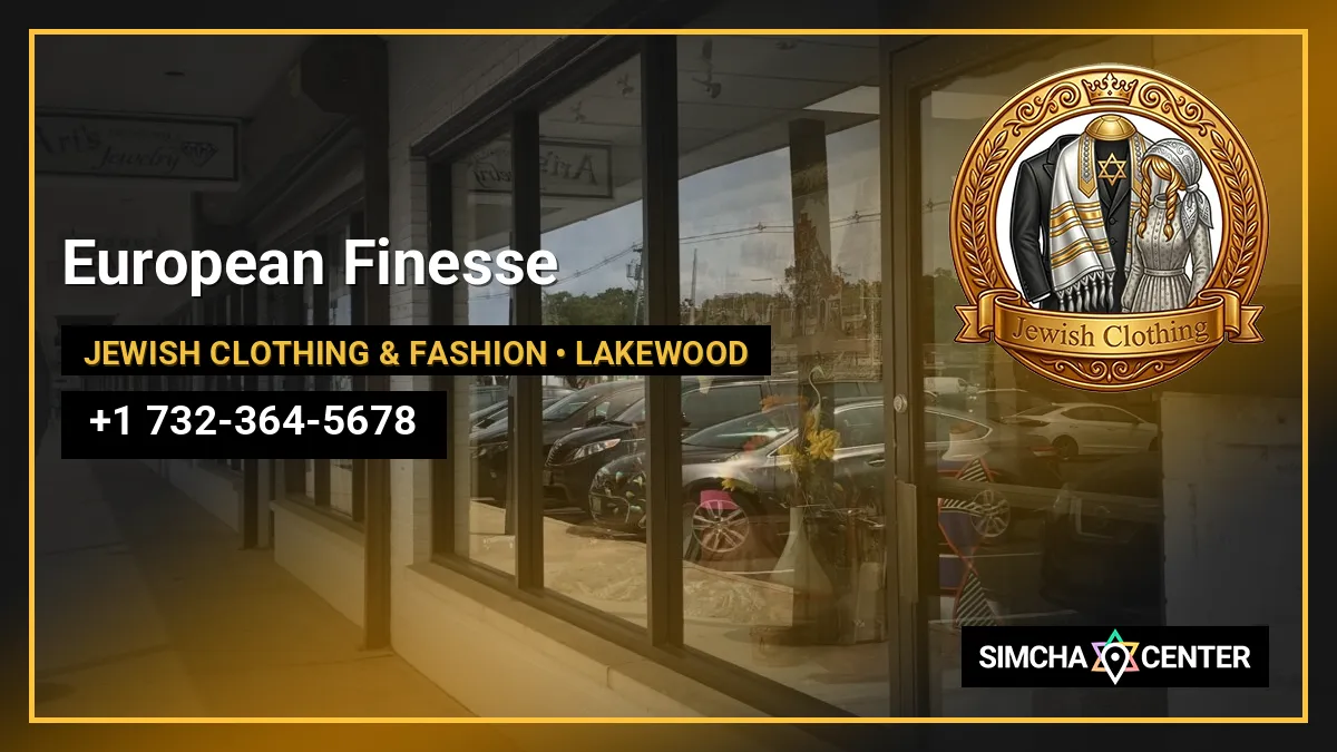 European Finesse — Jewish Clothing & Fashion