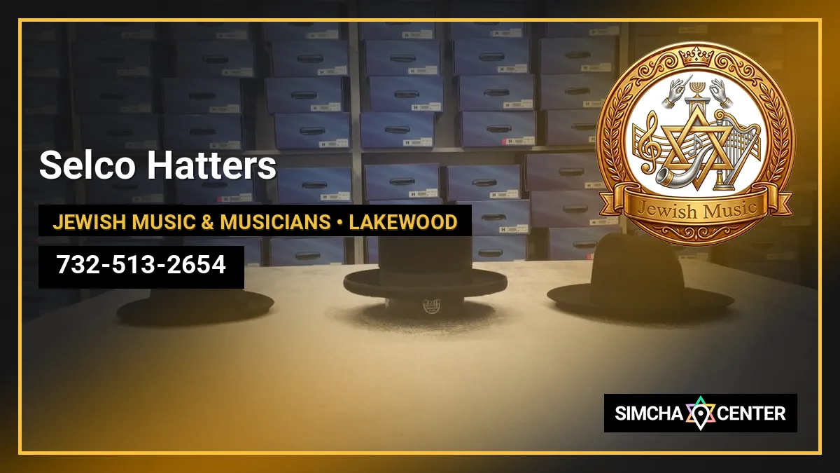 Selco Hatters — Jewish Music & Musicians