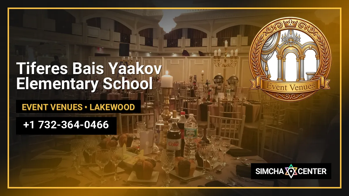 Tiferes Bais Yaakov Elementary School — Event Venues